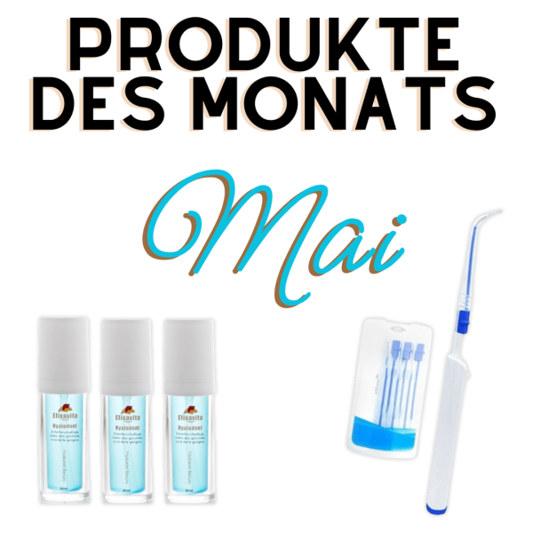 Produkte des Monats Mai
